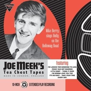 Sings Holly On The Holloway Road (Joe Meek's Tea Chest) [10"]
