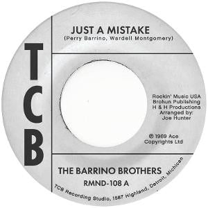 The Barrino Brothers — Just a Mistake / I'll Take My Flowers Right Now [7-inch] — album artwork