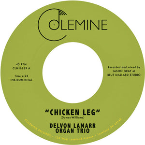 Delvon Lamarr Organ Trio - Chicken Leg / If I Could [7" Single] - album cover