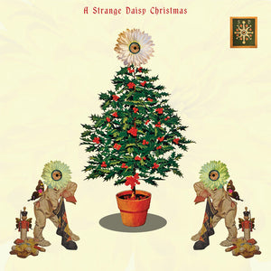 Various Artists — A Strange Daisy Christmas [2LP] — cover artwork