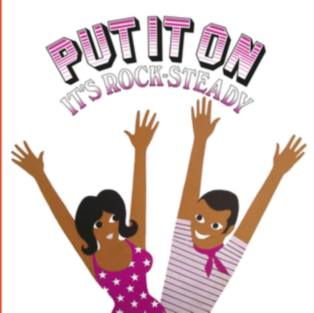 Put It On It's Rock-Steady [LP]