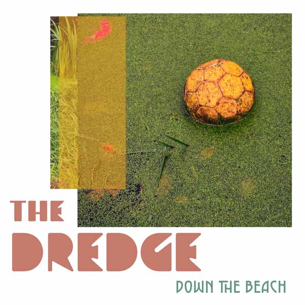 Dredge - Down The Beach [LP]