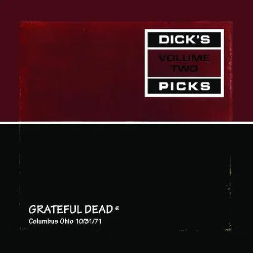 The Grateful Dead - Dick's Picks Vol. 2: Columbus, Ohio 10/31/71