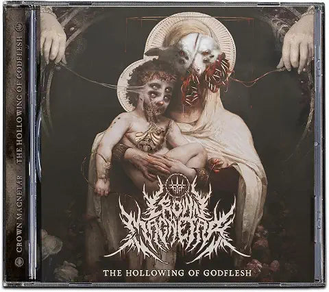 Crown Magnetar - The Hollowing Of Godflesh [CD]