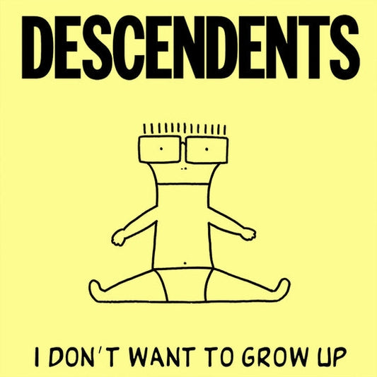 I Don't Want To Grow Up [LP]