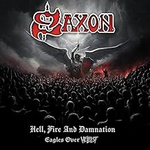 Hell Fire And Damnation: Eagles Over Hellfest [2CD]