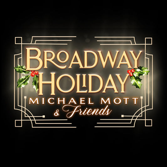 Michael Mott - Broadway Holiday [CD] — cover artwork