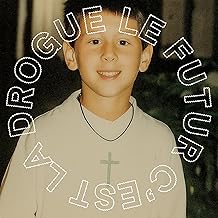Le Futur C'est La Drogue [Vinyl]