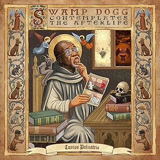 Swamp Dogg Contemplates The Afterlife [CD]
