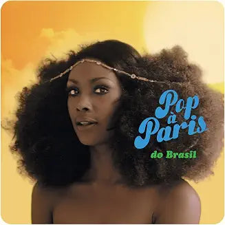 Pop A Paris Do Brasil [2LP]