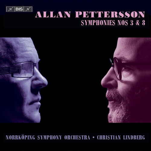 Pettersson: Symphonies Nos 3 & 8 [SaCD]