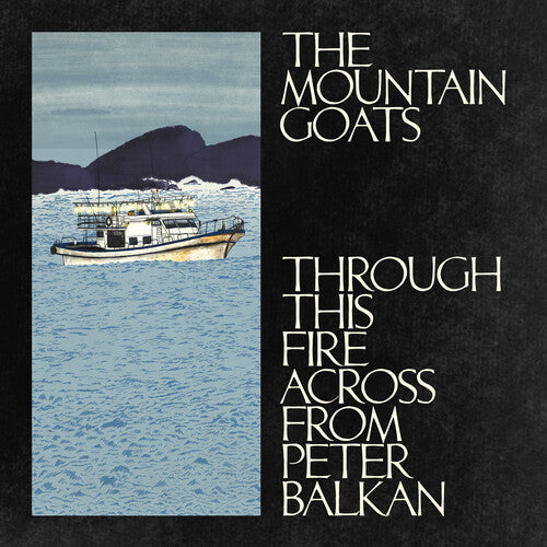 Through This Fire Across From Peter Balkan [CD]