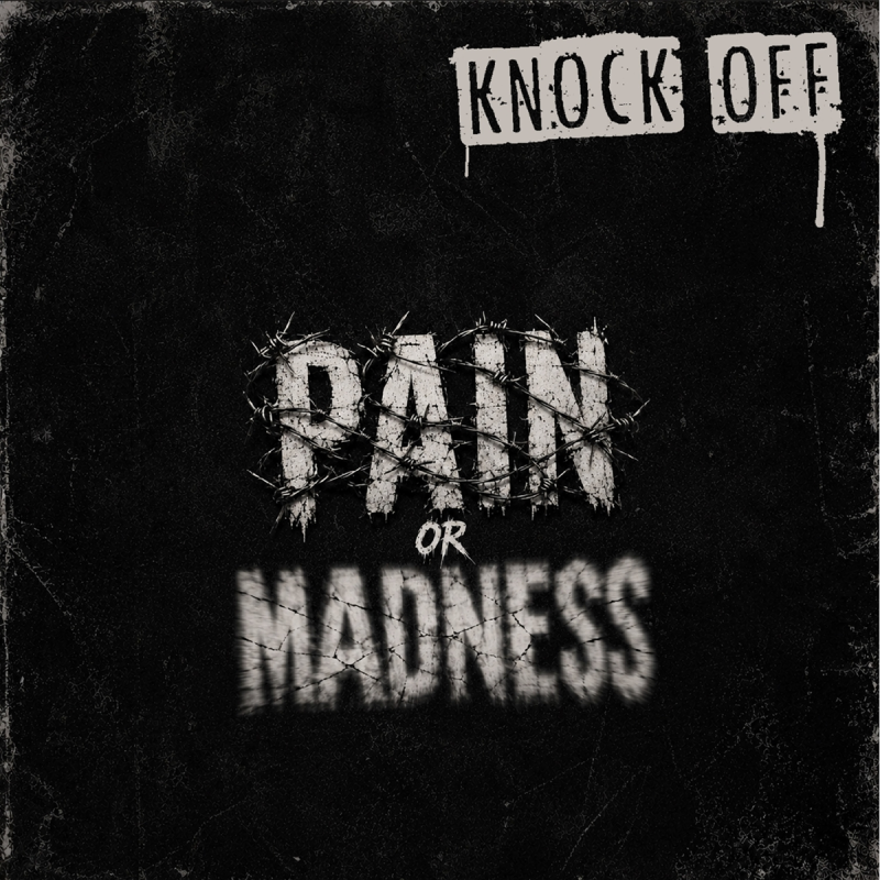 Knock Off - Pain Or Madness [LP] — cover artwork