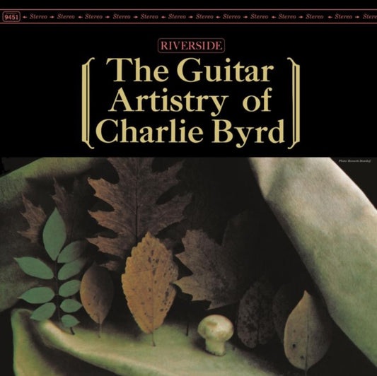 The Guitar Artistry Of Charlie Byrd [2LP] (180 Gram 45Rpm Audiophile Vinyl Tip On)