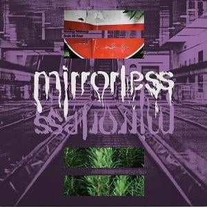 Mirrorless [LP]