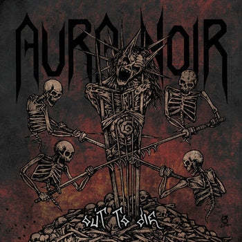 Aura Noir - Out To Die [CD]