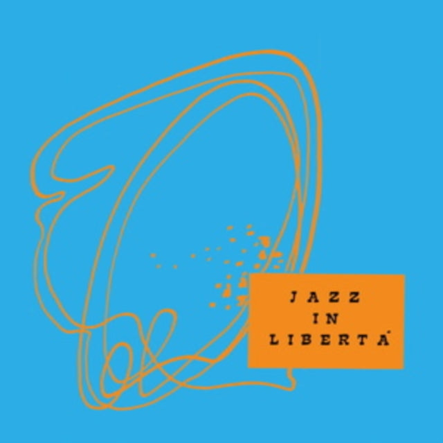 Jazz In Liberta (Soundtrack) [LP]