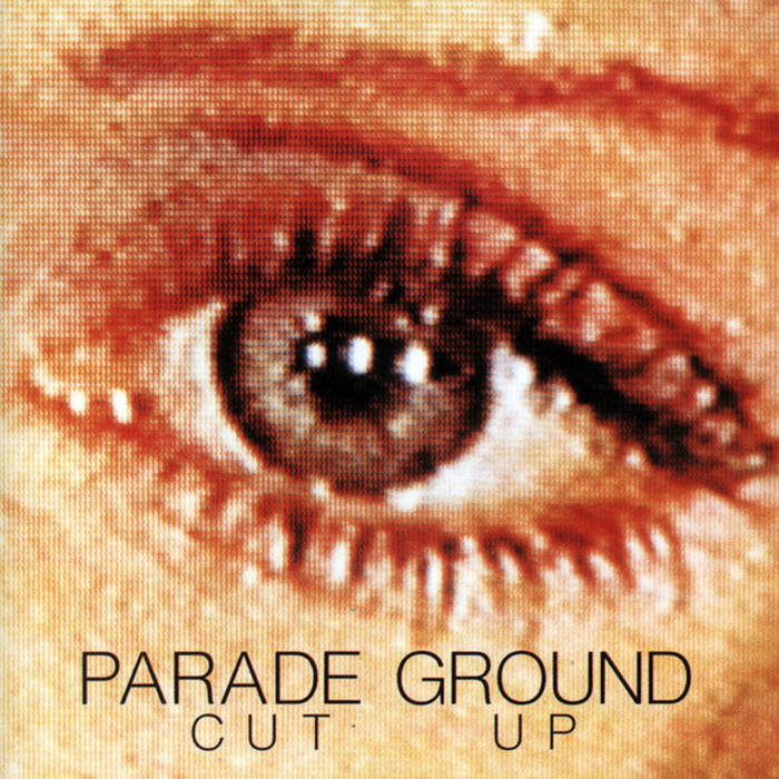 Parade Ground – Cut-Up cover artwork
