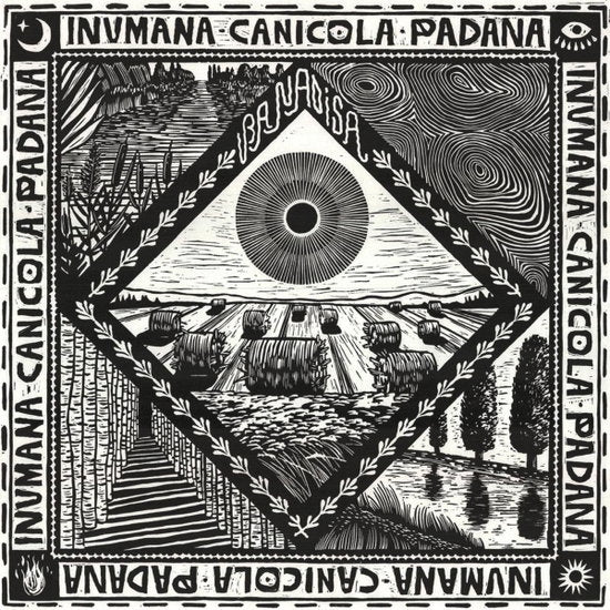 Inumana Canicola Padana [LP]