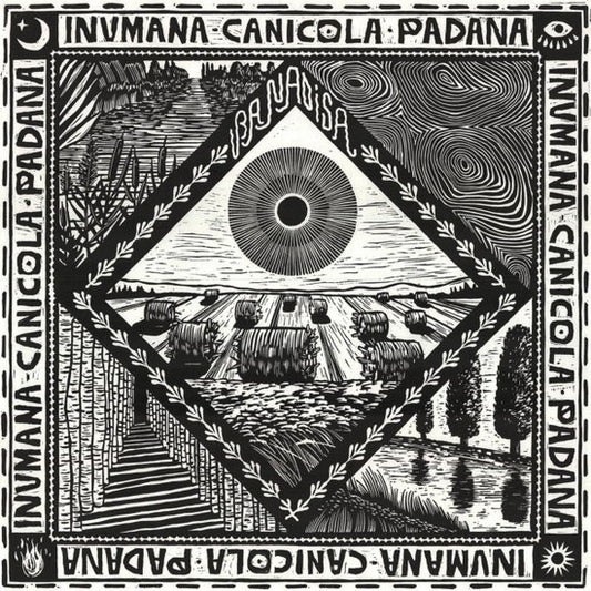 Inumana Canicola Padana [LP]