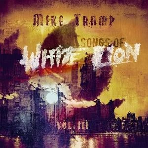 Songs Of White Lion Vol. III [CD]
