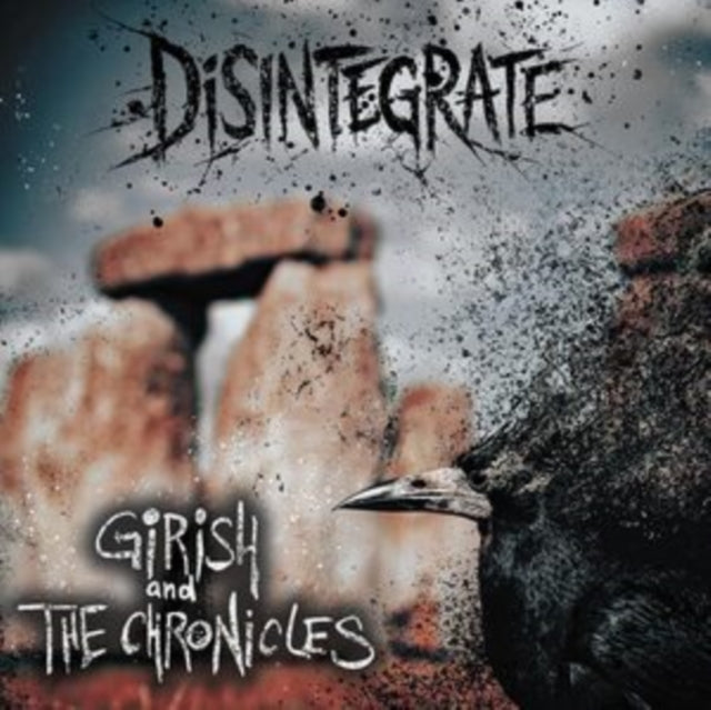 Album cover for Girish & The Chronicles - Disintegrate [LP]