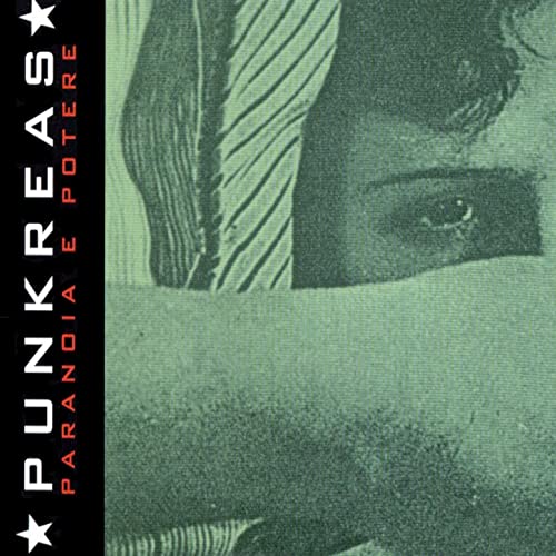 Punkreas - Paranoia E Potere [LP]
