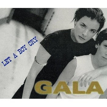 Gala - Let A Boy Cry [12"]