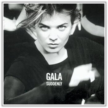 Gala - Suddenly [12"]