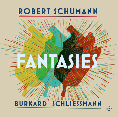 Robert Schumann: Fantasies [3LP]