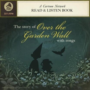 Over The Garden Wall: Read And Listen Book (Soundtrack) [7