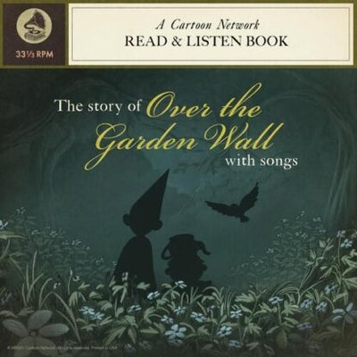 Over The Garden Wall: Read And Listen Book (Soundtrack) [7