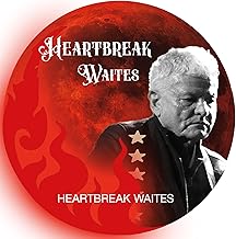 Heartbreak Waites [CD]