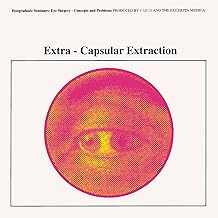 Extra-capsular Extraction [Yellow Color Vinyl]