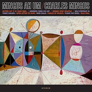 Mingus Ah Um [LP] (Crystal Clear 180 Gram Vinyl)