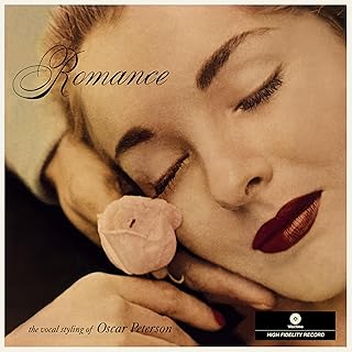 Romance: The Vocal Styling Of Oscar Peterson [LP] (180 Gram)