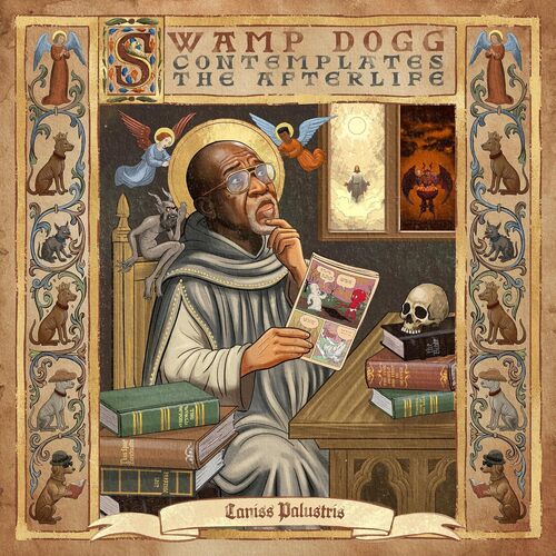 Swamp Dogg Contemplates The Afterlife [LP]