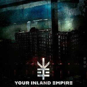 Your Inland Empire [CD]