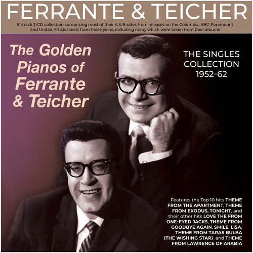 The Golden Pianos Of Ferrante & Teicher: The Singles Collection 1952-62 [CD]