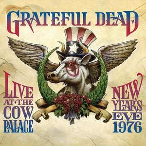 Grateful Dead – Live at the Cow Palace: New Year’s Eve 1976 cover artwork