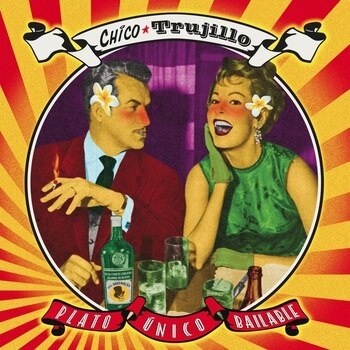 Chico Trujillo - Plato Unico Bailable [LP]