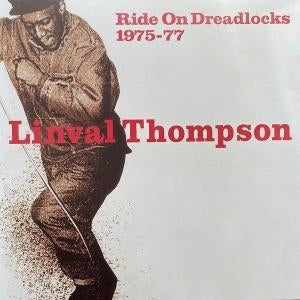 Linval Thompson – Ride On Dreadlocks 75-77 [LP] cover artwork