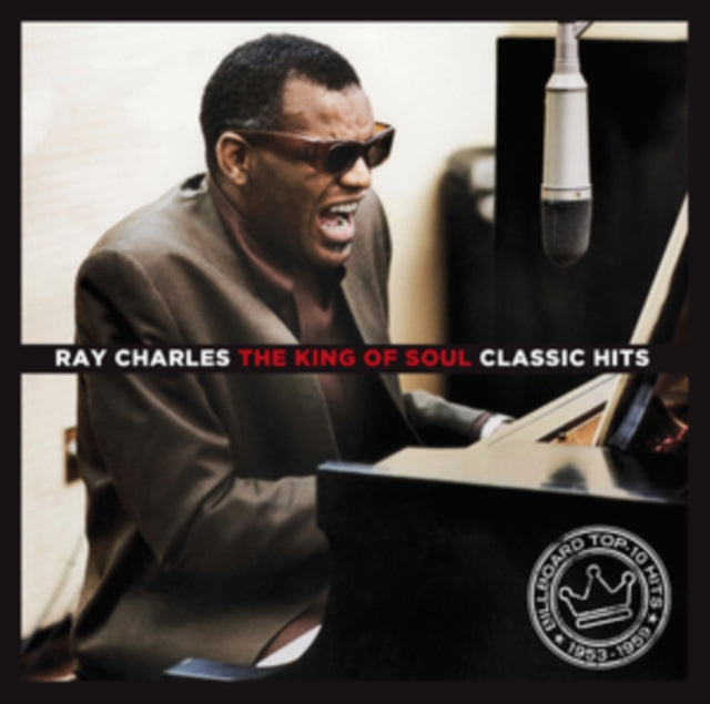 Ray Charles - The King Of The Soul: Classic Hits [LP]