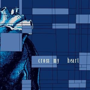Cross My Heart [LP] (Import)