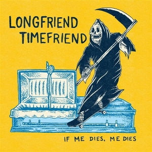 If Me Dies, Me Dies [LP]