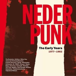 Nederpunk The Early Years 1977-1982 [LP] (Colored Vinyl import)