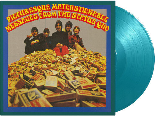 Picturesque Matchstickable Messages From The Status Quo [LP] (Limited Turquoise 180 Gram Audiophile Vinyl Numbered To 1000)