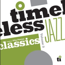 Various Artists – Gilles Peterson's Timeless Jazz Classics Vol. 3 [Yellow 2LP] – album cover and packaging