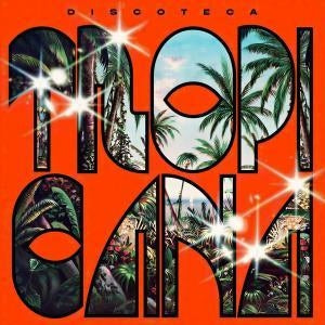 Discoteca Tropicana [12"]