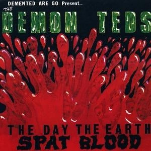 The Day The Earth Spat Blood [LP] (Splatter Vinyl)